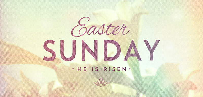 Easter Sunday Services